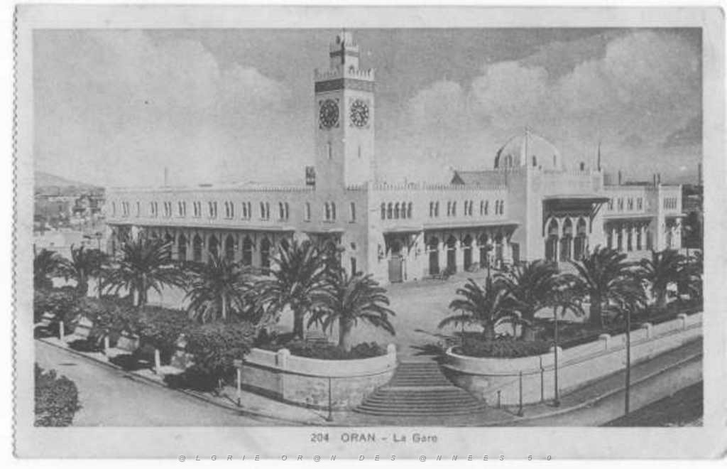 ORAN 1932 LA GARE.JPG